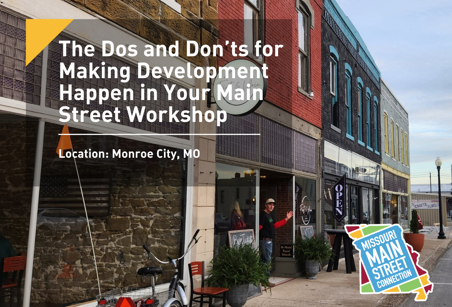 The Dos and Don’ts for Making Development Happen in Your Main Street